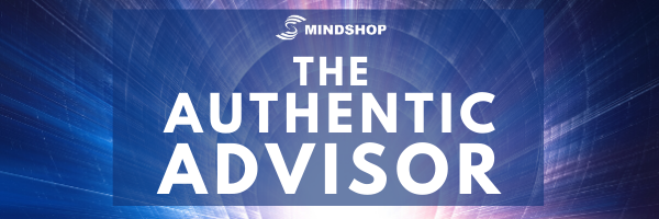 Mindshop's High Performace Advisor Report - The Authentic Advisor